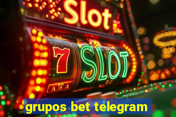 grupos bet telegram